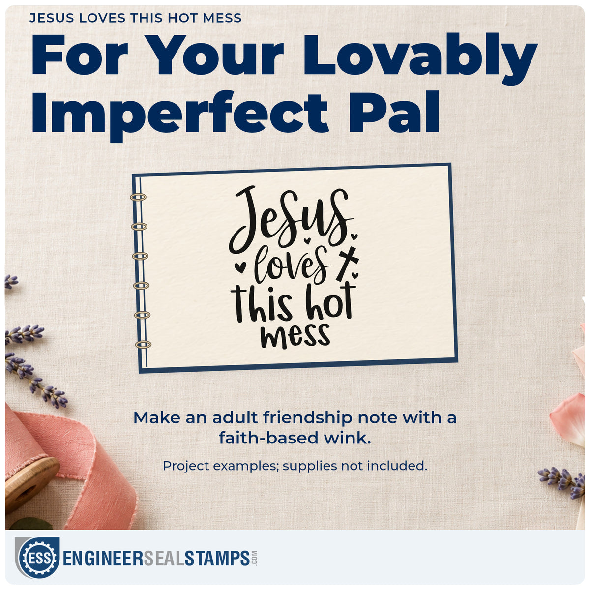 A finished handmade project stamped with the Jesus Loves This Hot Mess With Cross Self-Inking Stamp, ideal for new mom gifts.