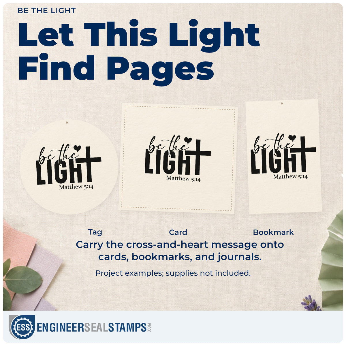 Three project examples made with the Be The Light Wood-Mounted Rubber Stamp, including service project pages.