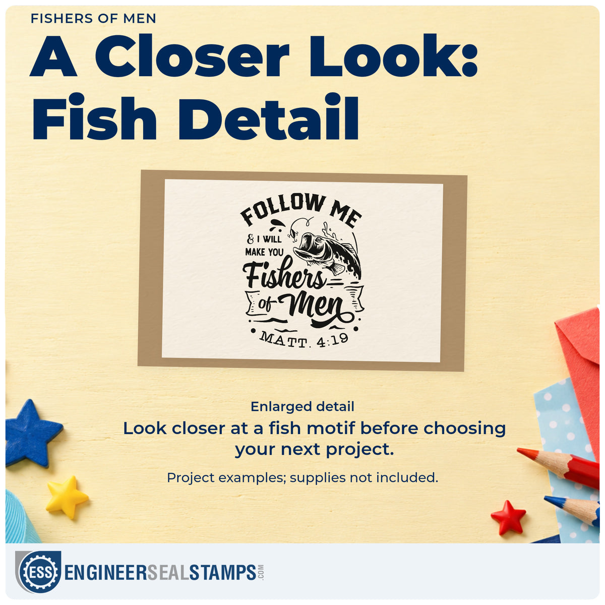 Enlarged detail of the Follow Me & I Will Make You Fishers Of Men Hand Stamp – Duo imprint. A fish leaping toward a hook accompanies "Follow me & I will make you fishers of men," with Matthew 4:19.