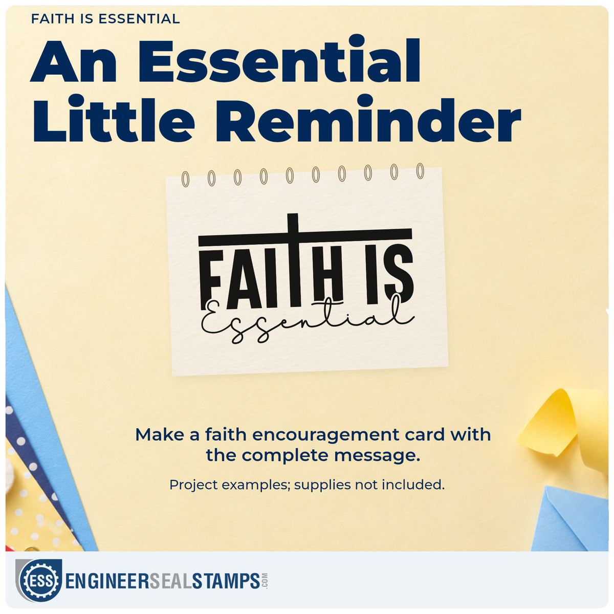 A finished handmade project stamped with the Faith Is Essential Flowing Script Stamp - Premium Vintage Pro Wooden, ideal for confirmation gifts.