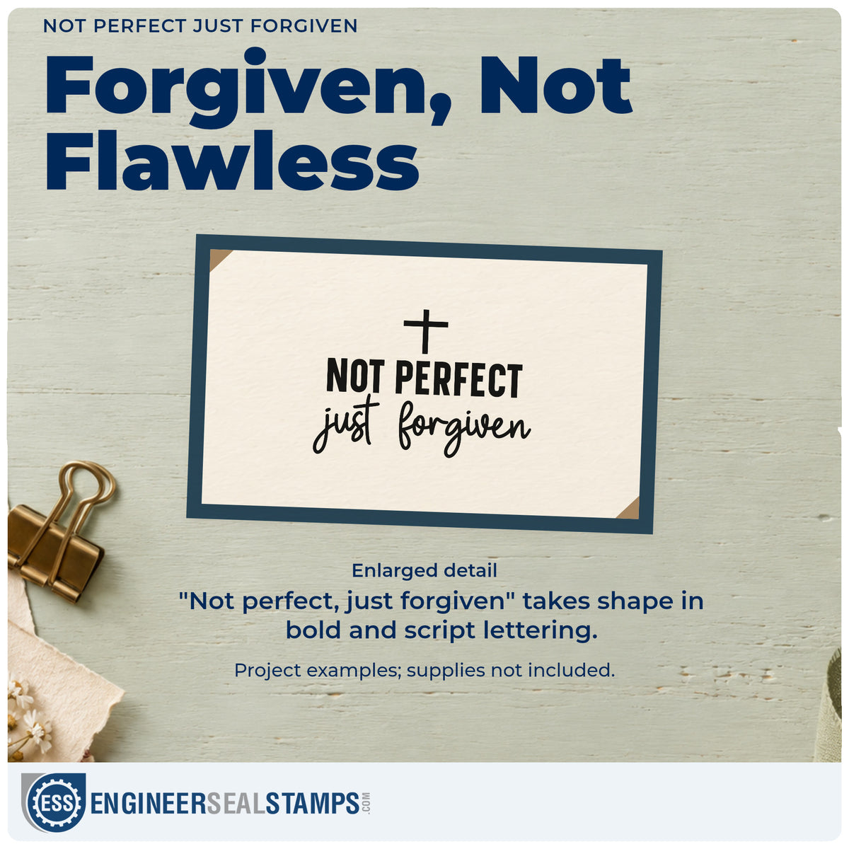 Enlarged detail of the Not Perfect Just Forgiven Wood Handle Stamp imprint. A small cross tops "Not perfect, just forgiven" in bold and script lettering.
