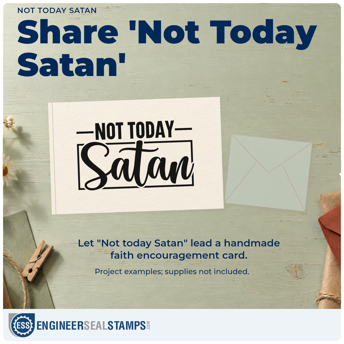 A finished handmade project stamped with the Not Today Satan Frame Accent Hand Stamp – Duo, ideal for chemo day tags.