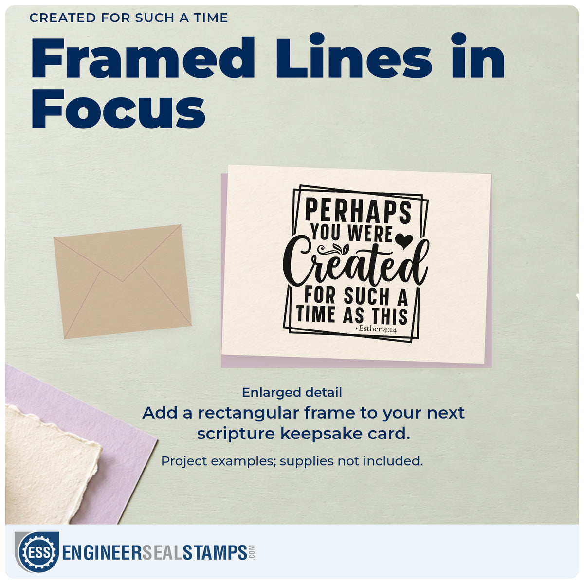 Enlarged detail of the Perhaps You Were Created For Such A Time As This Pre-Inked Stamp – Slim imprint. A double rectangular frame encloses "Perhaps you were created for such a time as this," with hearts and Esther 4:14.