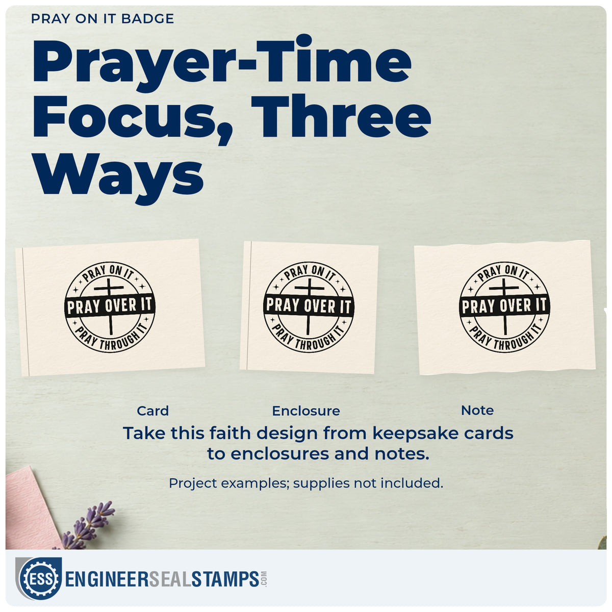 Three project examples made with the Pray On It, Pray Over It, Pray Through It Wood-Mounted Rubber Stamp, including decision pages.