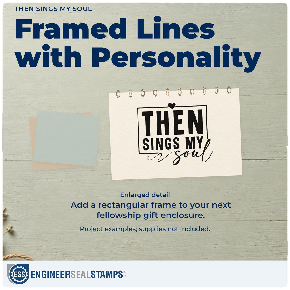 Enlarged detail of the Then Sings My Soul With Hearts Stamp – Wood Handle imprint. A rectangular outline and heart frame "Then sings my soul," ending in flowing script.