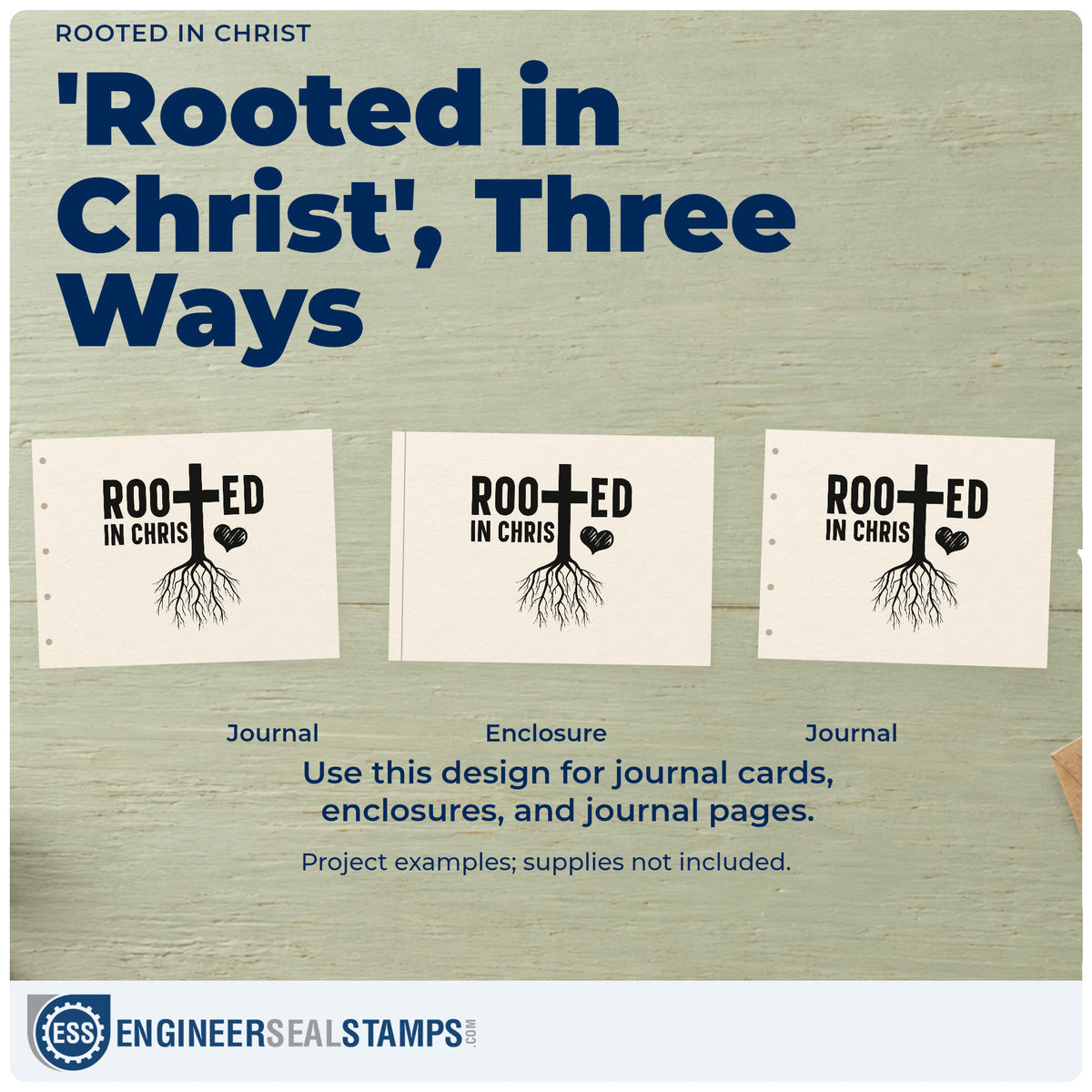 Three project examples made with the Wood Handle Rooted In Christ Rubber Stamp, including family tree pages.