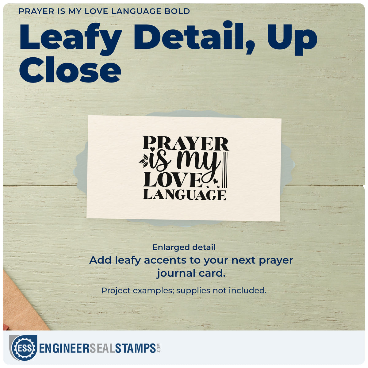 Enlarged detail of the Prayer Is My Love Language Bold Stamp – Self-Inking imprint. Bold and script lettering reads "Prayer is my love language," accented by small leaves and a heart.