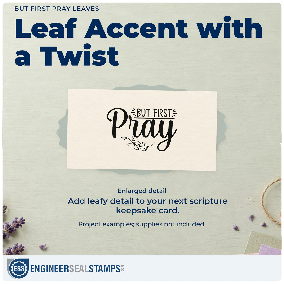 Enlarged detail of the Wood Handle But First Pray Rubber Stamp imprint. Small radiating marks and a leafy branch accent "But first pray."