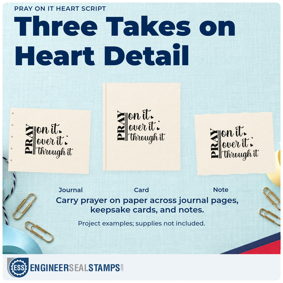 Three project examples made with the Pray On It Heart Script Stamp – Self-Inking, including trial pages.