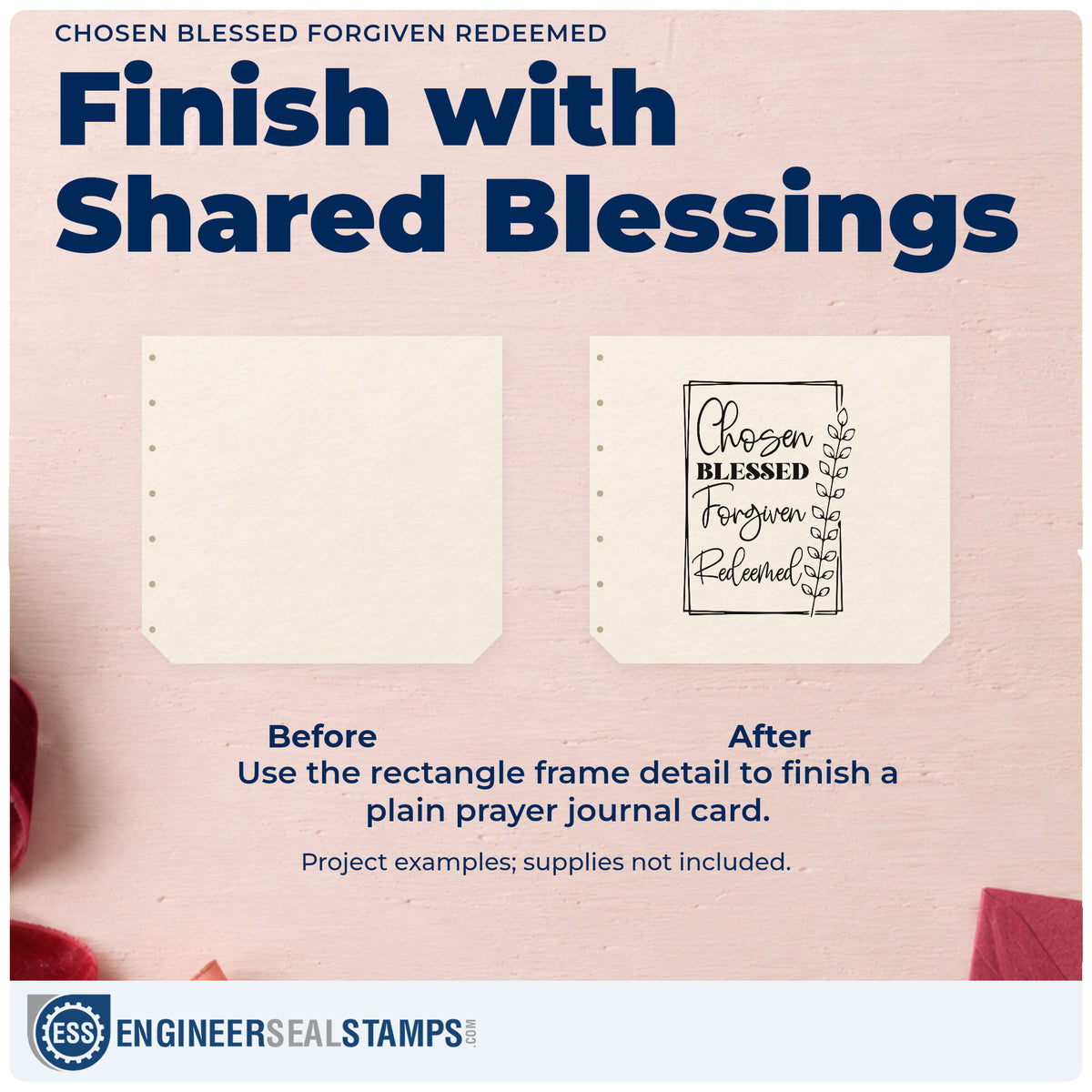Before and after of a plain item finished with the Chosen Blessed Forgiven Redeemed Pre-Inked Stamp – Slim, a quick upgrade for door frame signs.