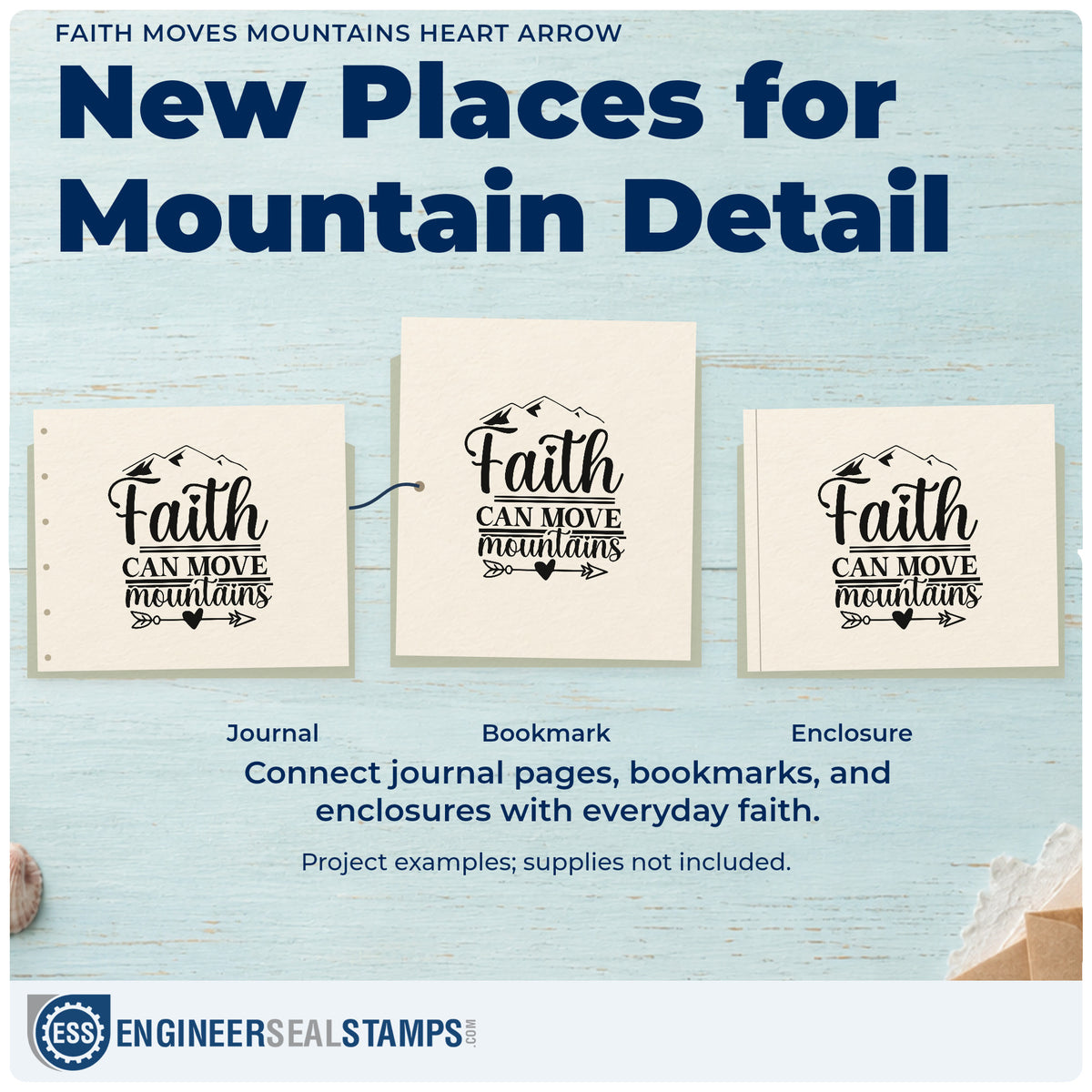 Three project examples made with the Faith Moves Mountains Heart Arrow PSI Pre-Inked Stamp, including summit pages.