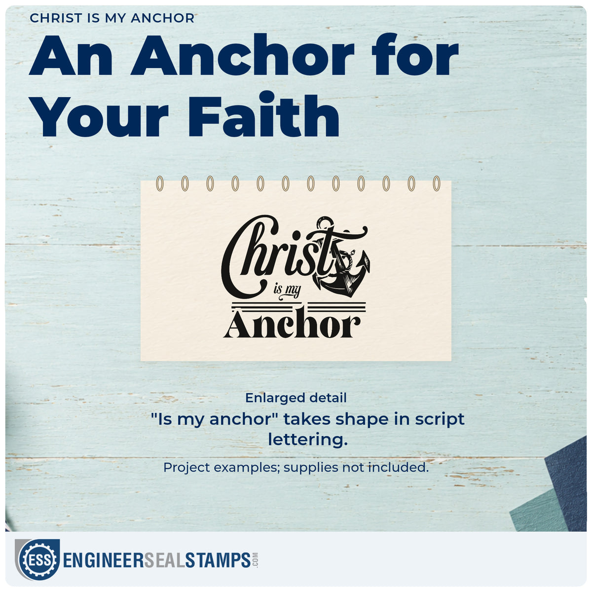 Enlarged detail of the Christ Is My Anchor Pre-Inked Stamp – Slim imprint. An anchor accompanies large "Christ" script above "Is my anchor."