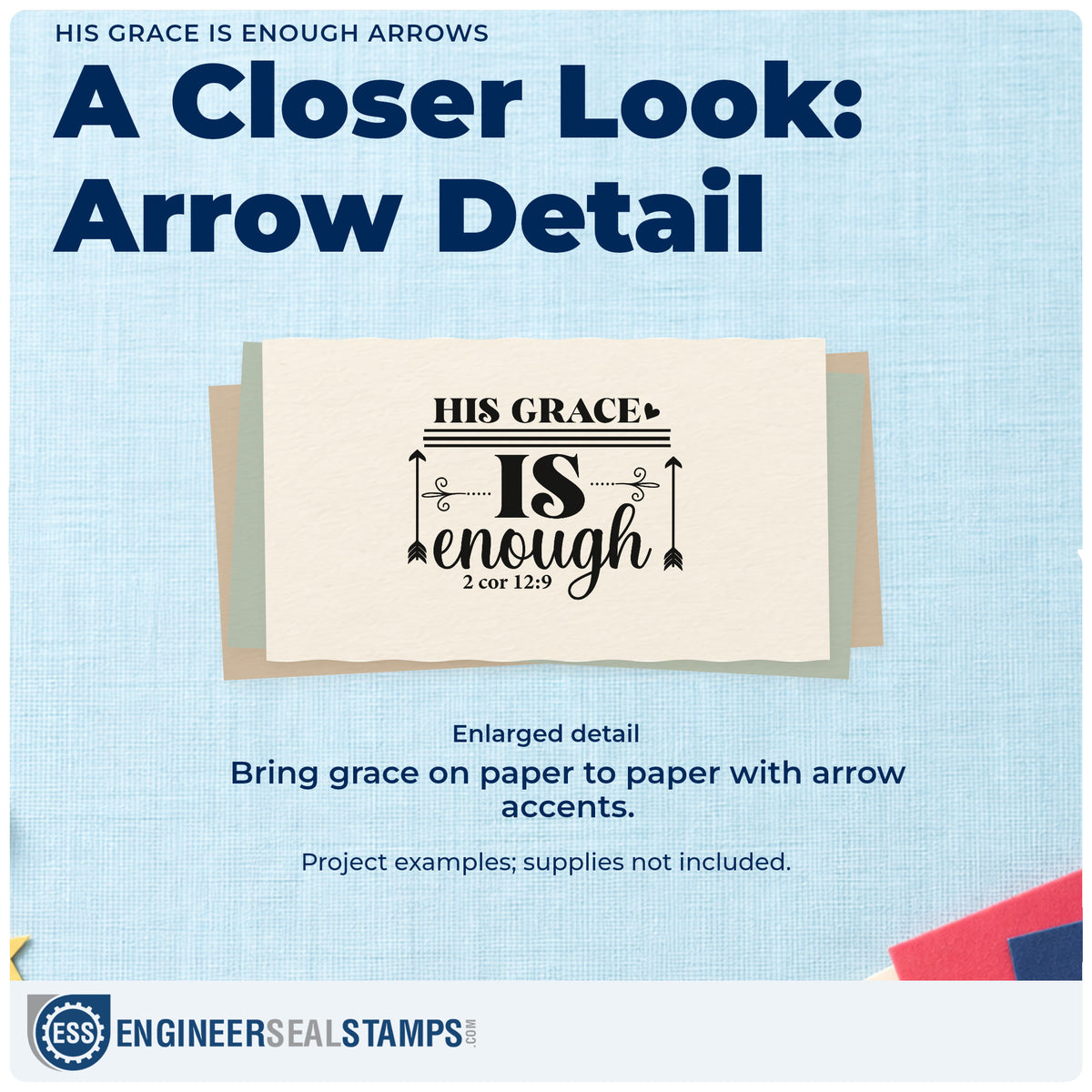 Enlarged detail of the His Grace Is Enough Arrows With Hearts Stamp – PSI Pre-Inked imprint. Tall arrows, a heart, and ornamental rules frame "His grace is enough," with 2 Corinthians 12:9.