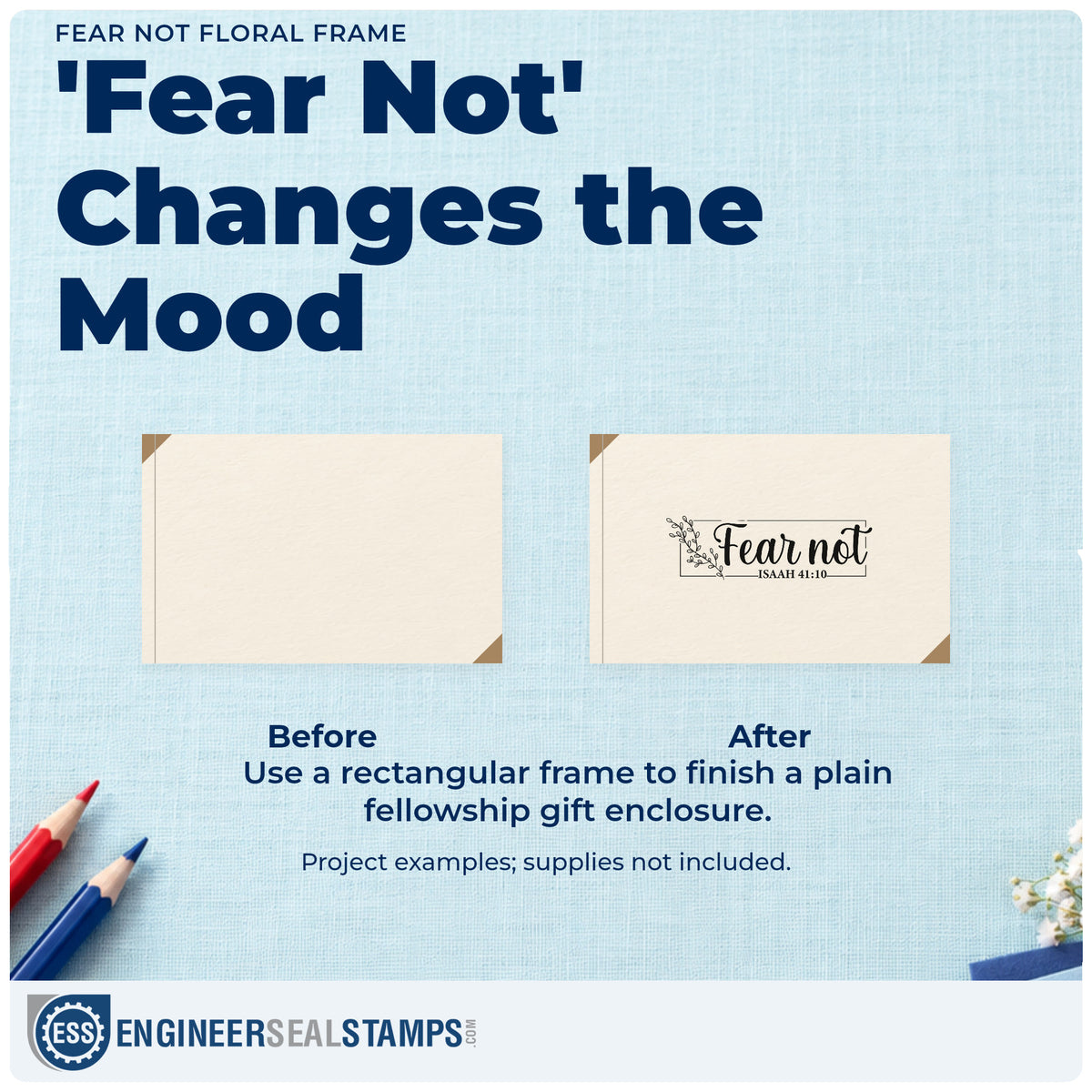 Before and after of a plain item finished with the Fear Not PSI Pre-Inked Stamp, a quick upgrade for deployment letters.
