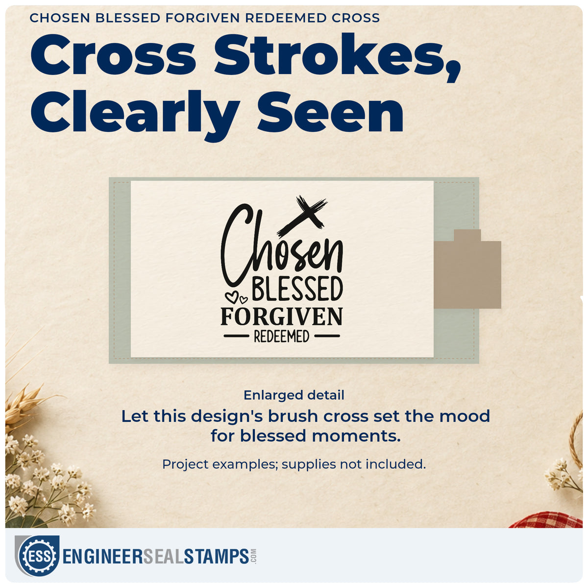Enlarged detail of the Chosen, Blessed, Forgiven, Redeemed Brushstroke Cross Premium Wooden Stamp - Vintage Pro imprint. A tilted brushstroke cross and outlined hearts accent "Chosen, blessed, forgiven, redeemed."