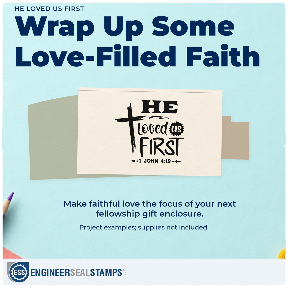 A finished handmade project stamped with the He Loved Us First Rubber Stamp – Wood Handle, ideal for valentine exchange.
