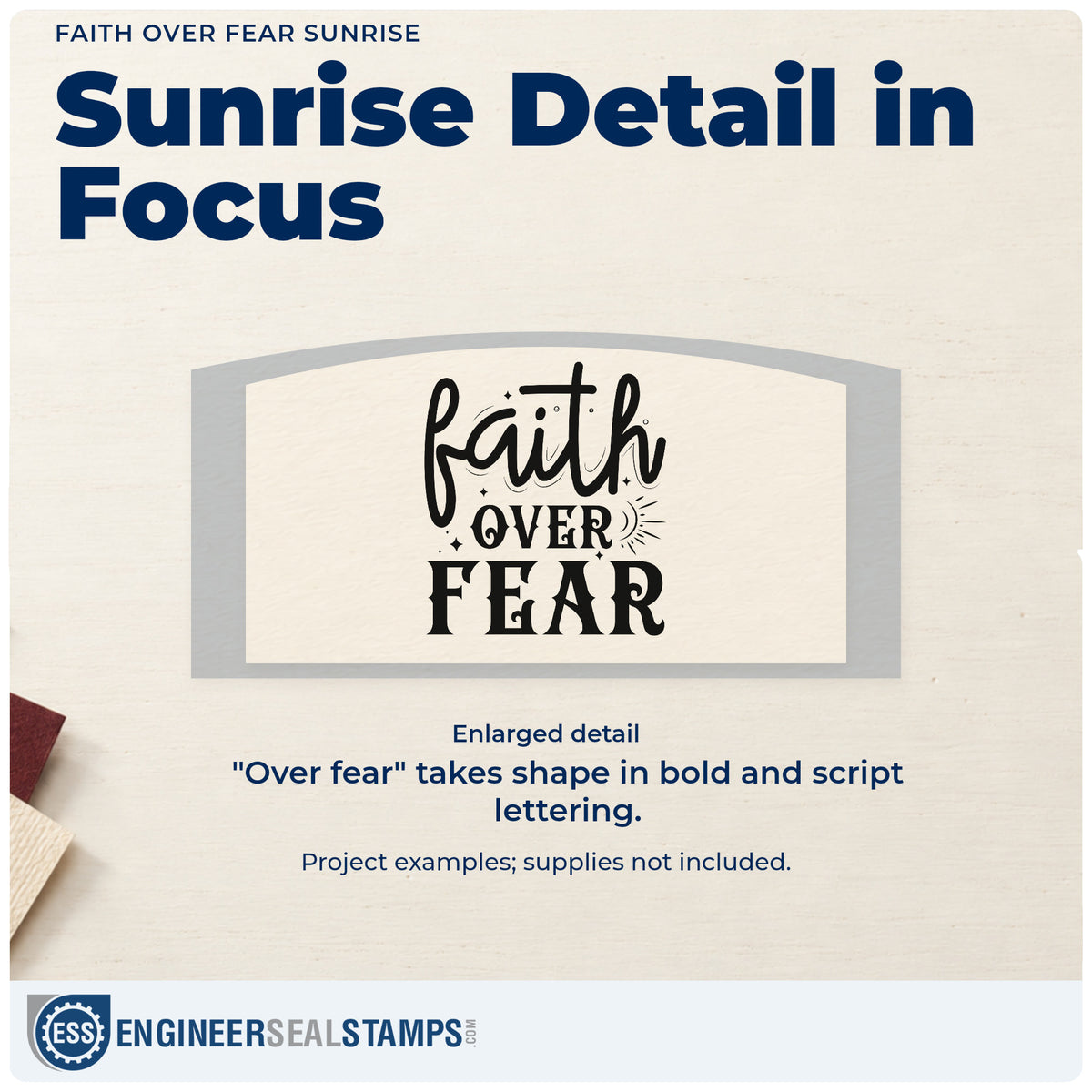 Enlarged detail of the Faith Over Fear Sunburst Stamp – Self-Inking imprint. Large "Faith" script sits above bold "Over fear," with a small sunburst and sparkle accents.