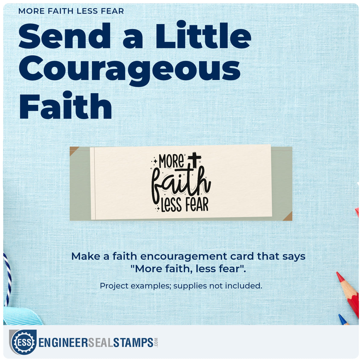 A finished handmade project stamped with the More Faith, Less Fear With Cross Rubber Stamp – Wood Handle, ideal for surgery care tags.