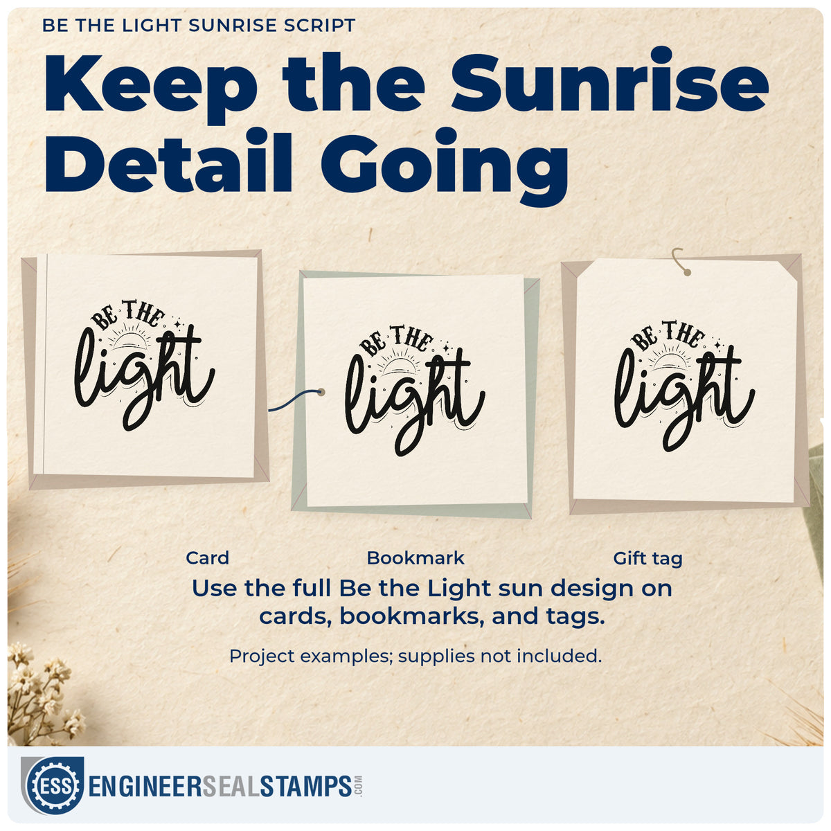 Three project examples made with the Wood Handle Be The Light Sunrise Script Rubber Stamp, including classroom craft pages.