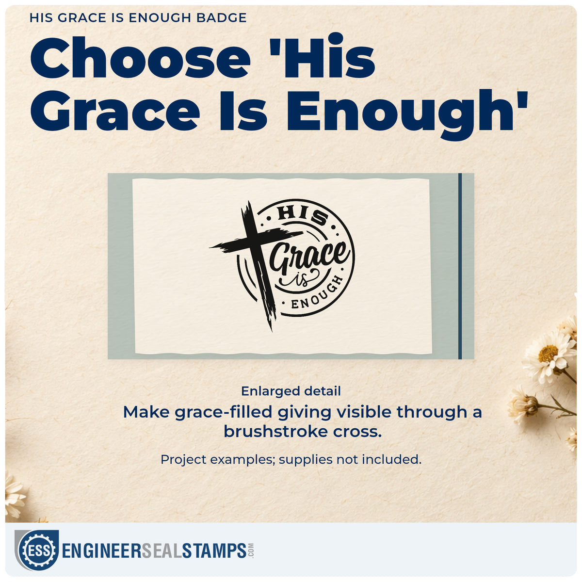 Enlarged detail of the His Grace Is Enough Badge Rubber Stamp – Wood Handle imprint. A brushstroke cross overlaps a circular "His grace is enough" design.
