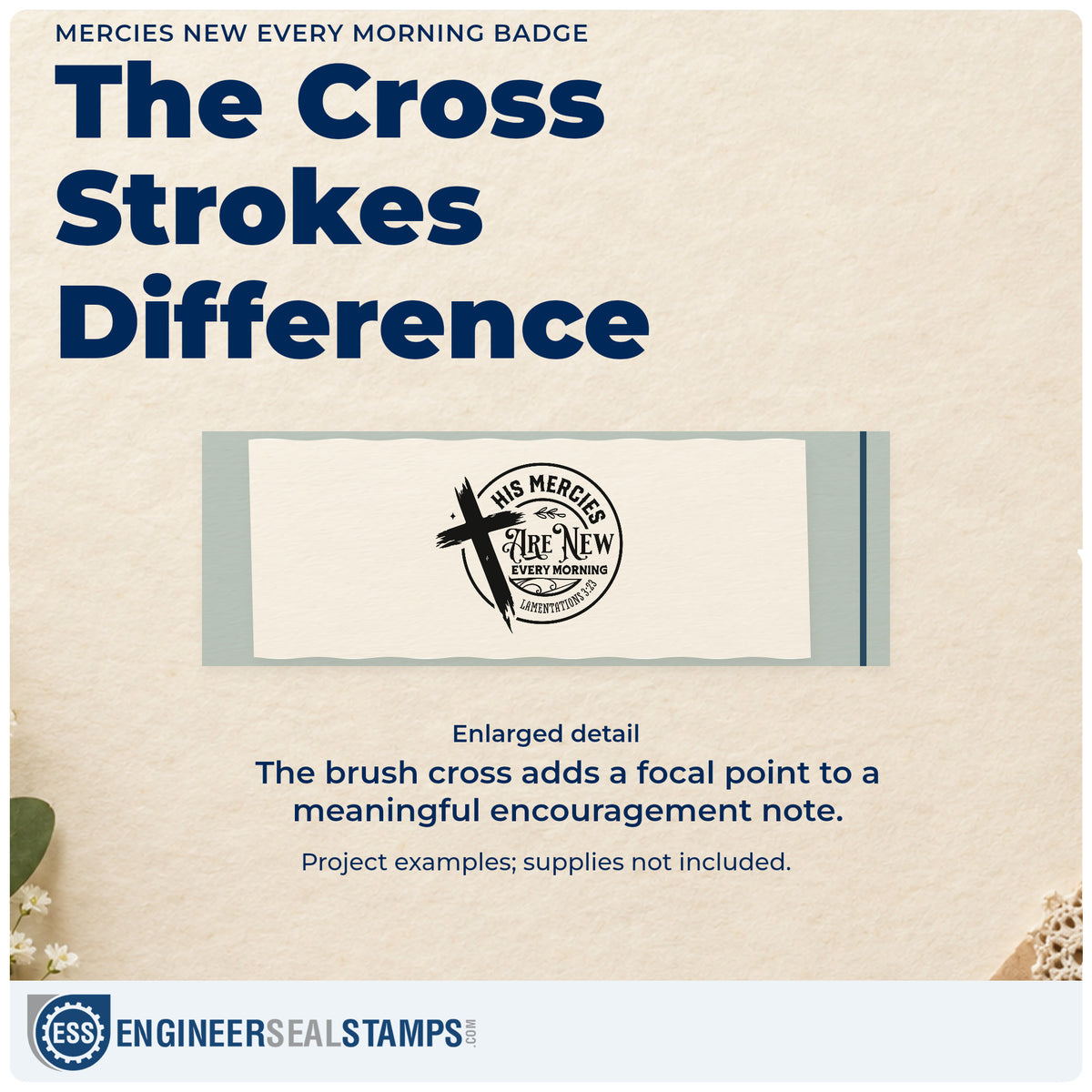 Enlarged detail of the Mercies New Every Morning Badge Self-Inking Craft Stamp imprint. A brushstroke cross overlaps a circular "His mercies are new every morning" design with Lamentations 3:23.