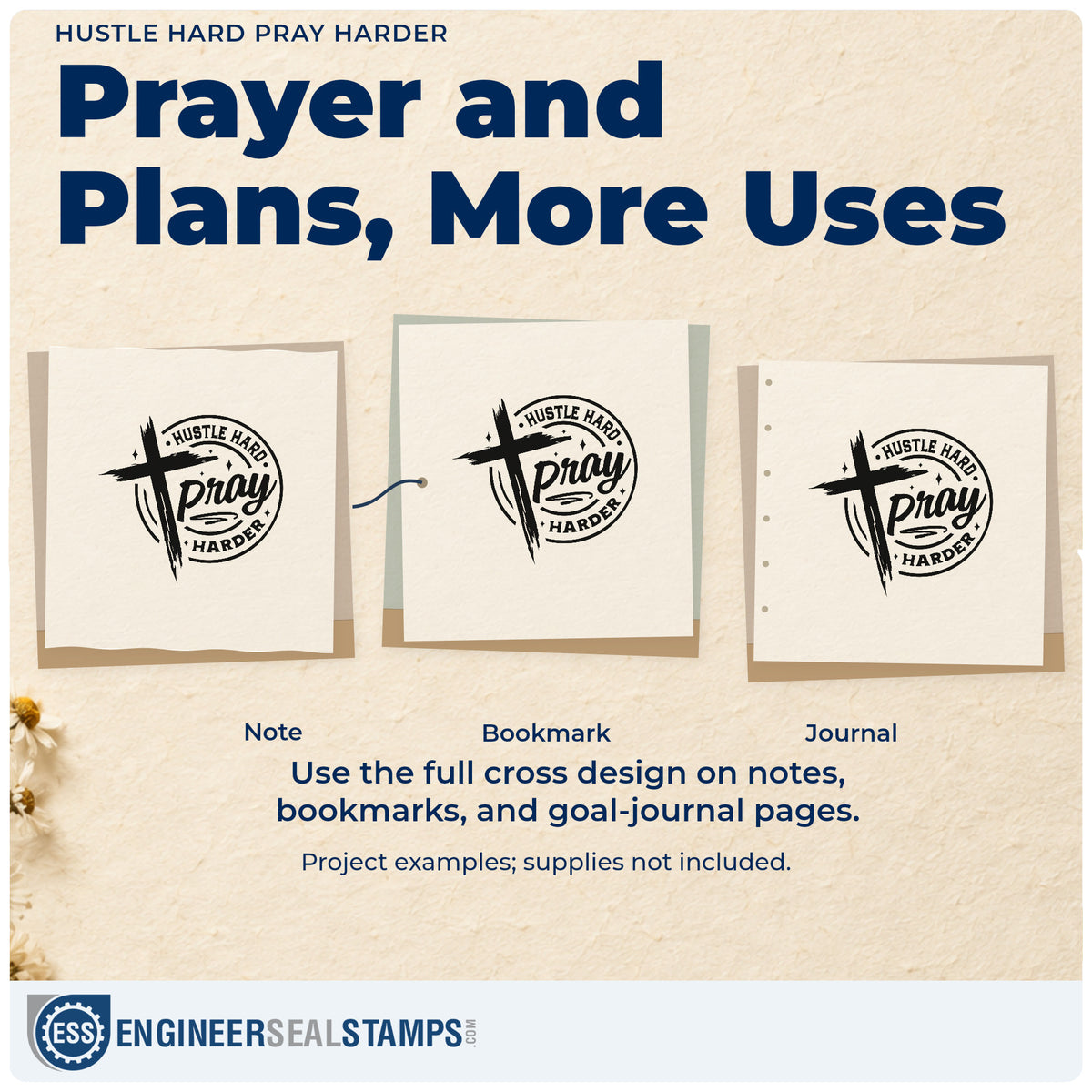 Three project examples made with the Wood Handle Hustle Hard Pray Harder Rubber Stamp, including goal planner pages.