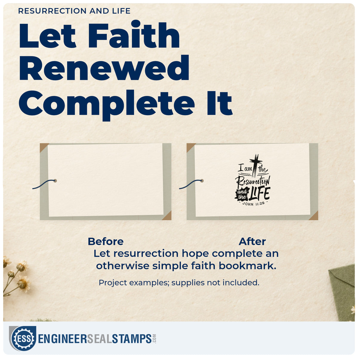 Before and after of a plain item finished with the I Am The Resurrection And The Life PSI Pre-Inked Stamp, a quick upgrade for sympathy bookmarks.