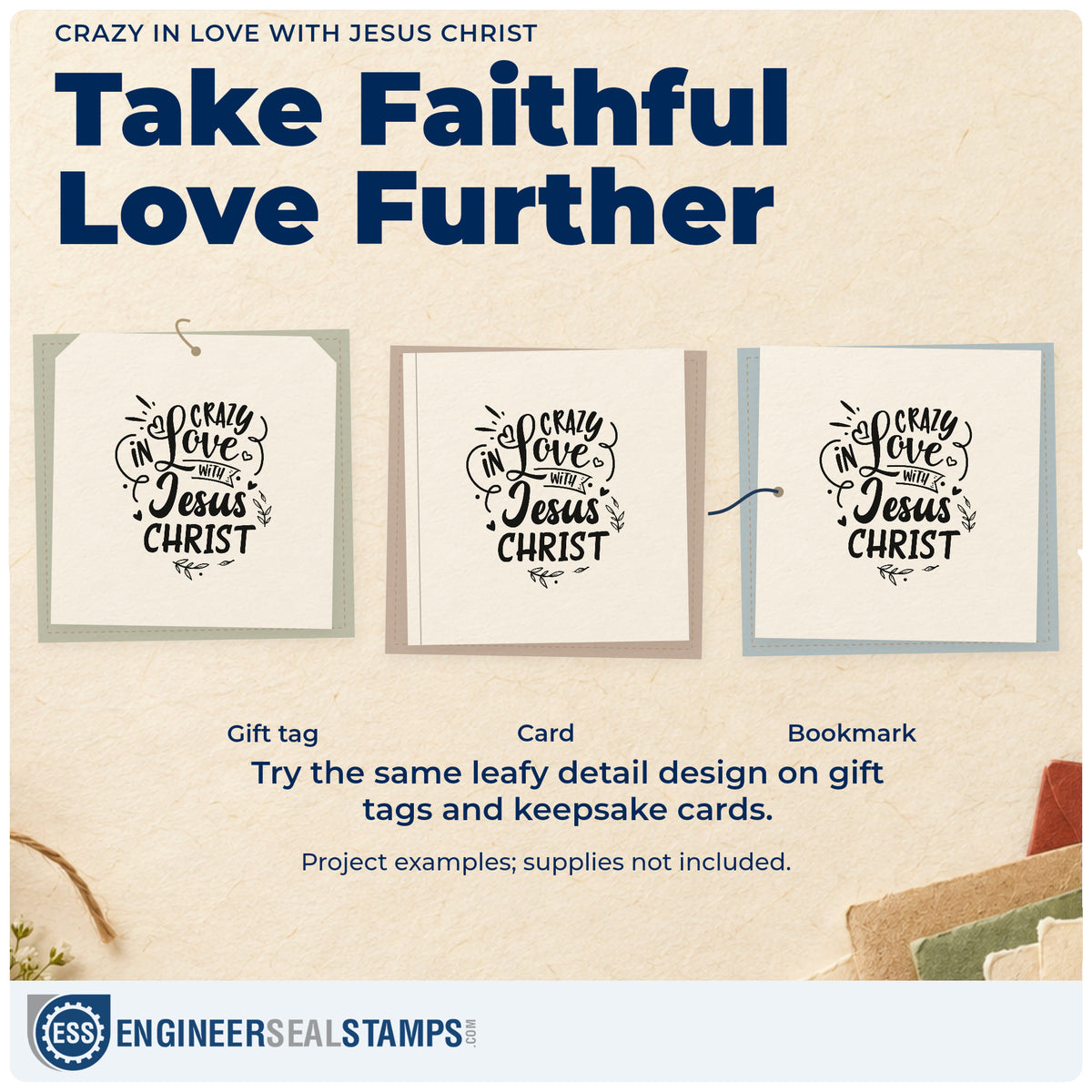 Three project examples made with the Crazy In Love With Jesus Christ Leaf Accents Stamp - Premium Vintage Pro Wooden, including bookmark ribbons.