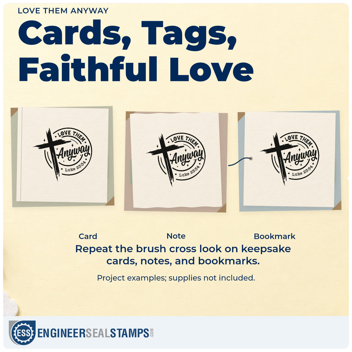 Three project examples made with the Love Them Anyway Brushstroke Cross Self-Inking Craft Stamp, including conflict class handouts.