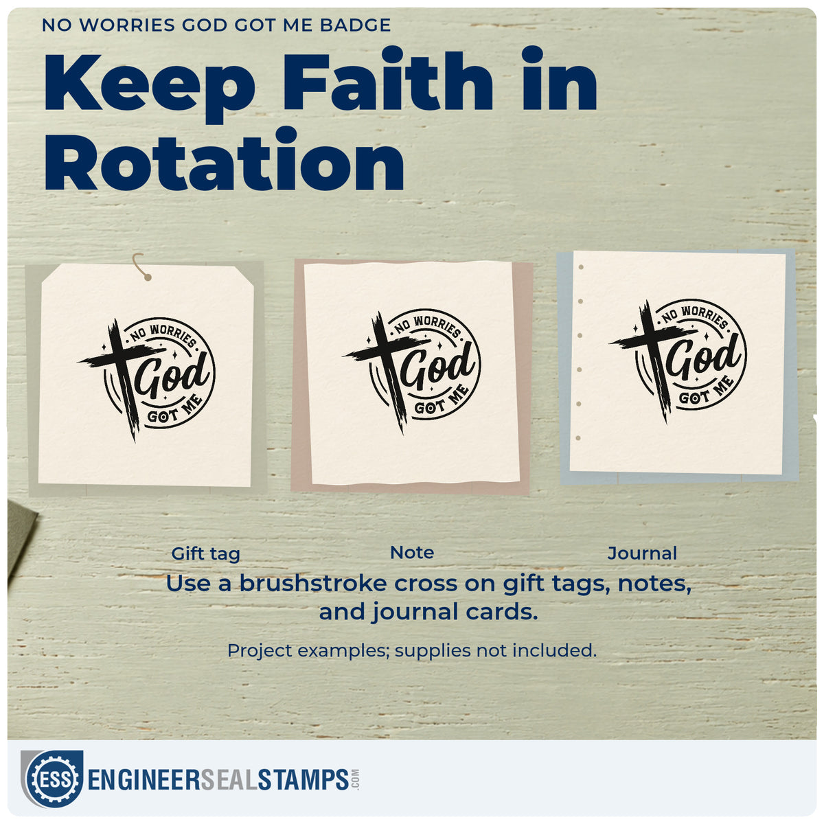 Three project examples made with the No Worries God Got Me Badge Pre-Inked Stamp – Slim, including skate deck stickers.