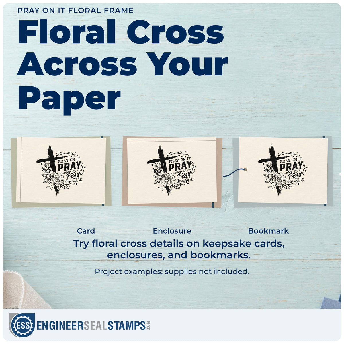 Three project examples made with the Slim Pre-Inked Pray On It Floral Framed Lettering Stamp, including bookmark sets.