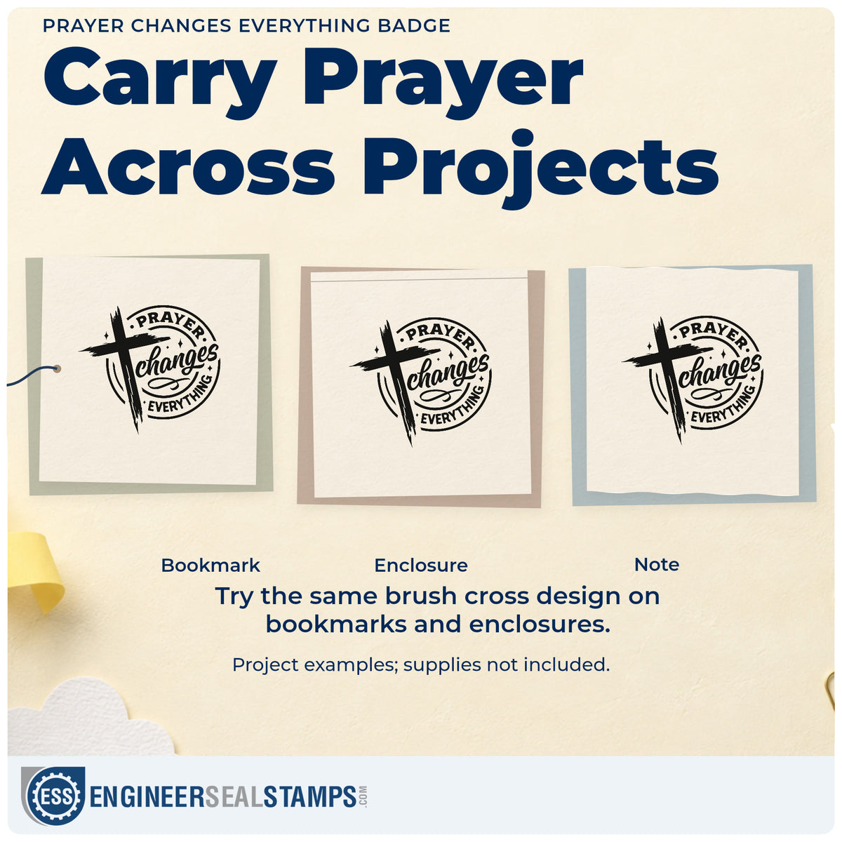 Three project examples made with the Wood Handle Prayer Changes Everything Badge Rubber Stamp, including round coin crafts.