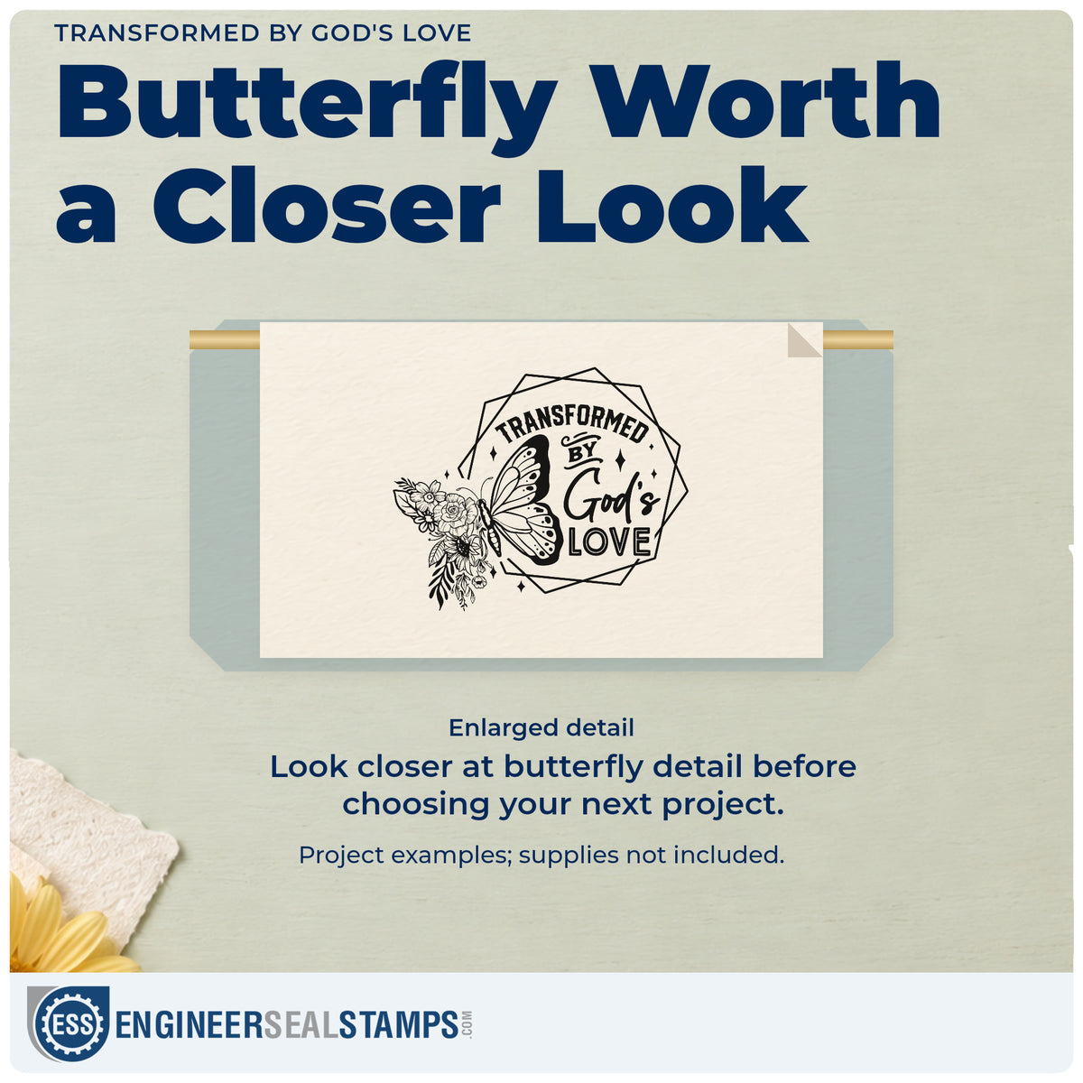 Enlarged detail of the Transformed By God's Love Stamp – Self-Inking imprint. A butterfly and flowers overlap a geometric frame reading "Transformed by God's love."