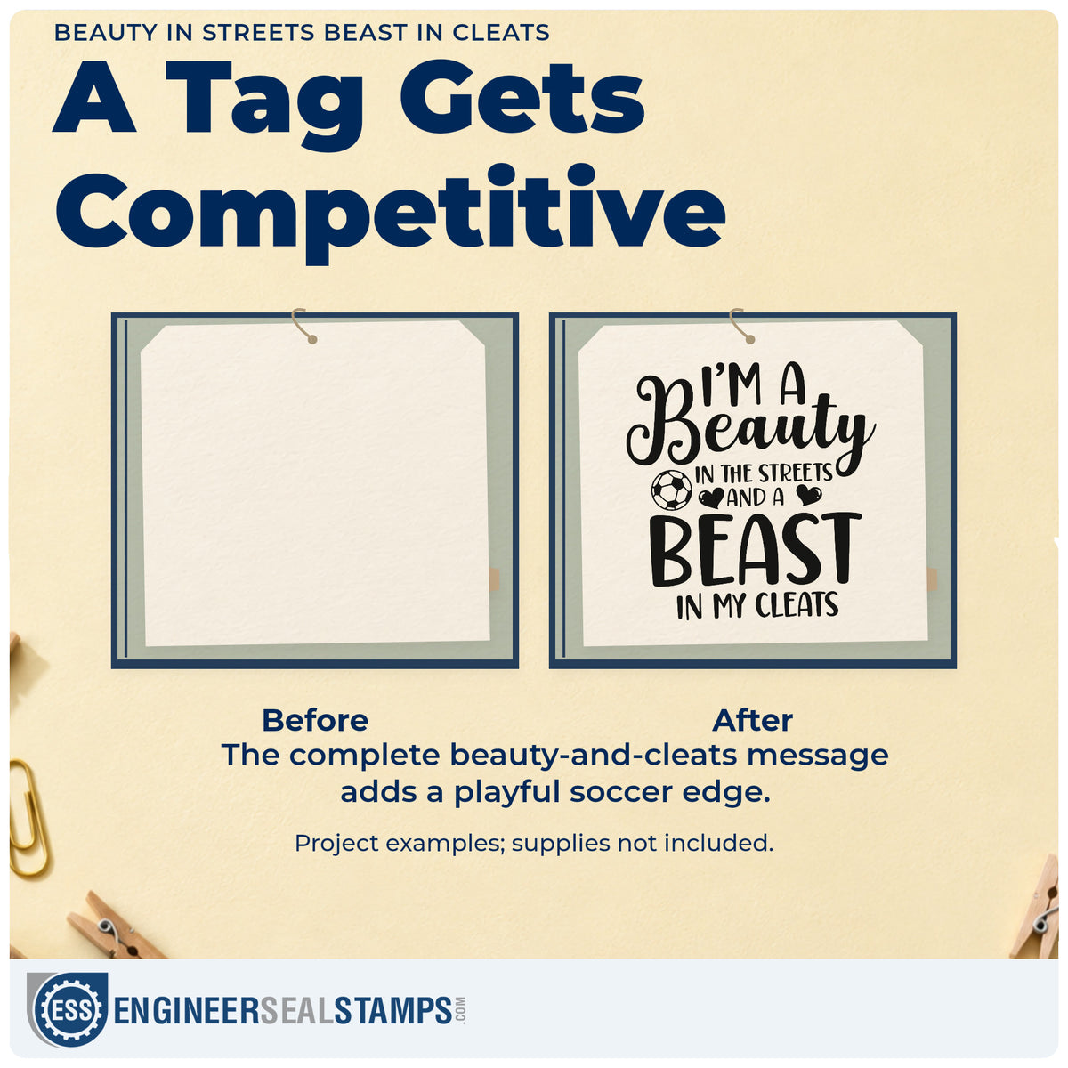 Before and after of a plain item finished with the Slim Pre-Inked Beauty In Streets Beast In Cleats Stamp, a quick upgrade for team mom banners.