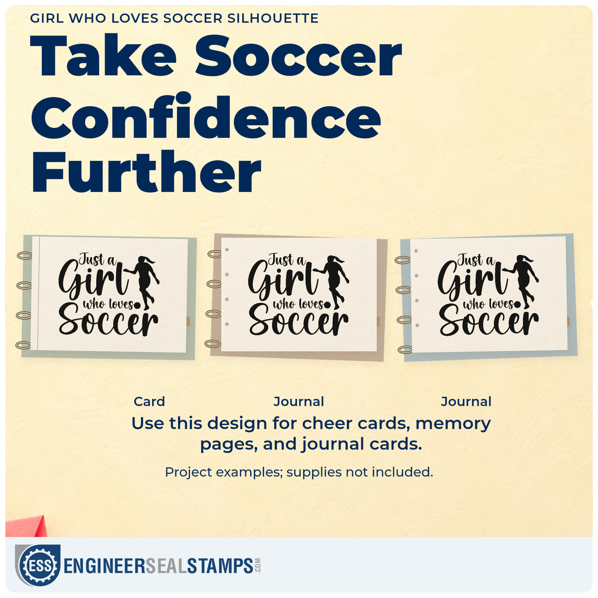 Three project examples made with the Girl Who Loves Soccer Silhouette Stamp – Self-Inking, including recruiting letter seals.