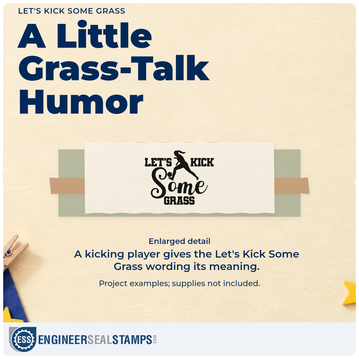 Enlarged detail of the Let's Kick Some Grass Craft Stamp – Self-Inking imprint. A kicking player silhouette appears within "Let's kick some grass" in bold and script lettering.