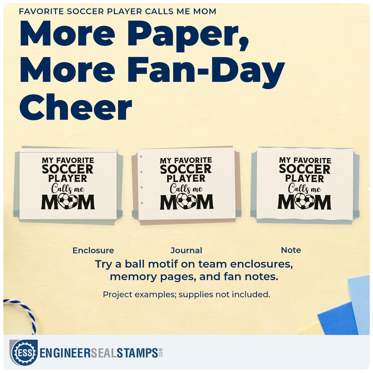Three project examples made with the Favorite Soccer Player Calls Me Mom Compact Pre-Inked Stamp – Slim, including orange slice labels.