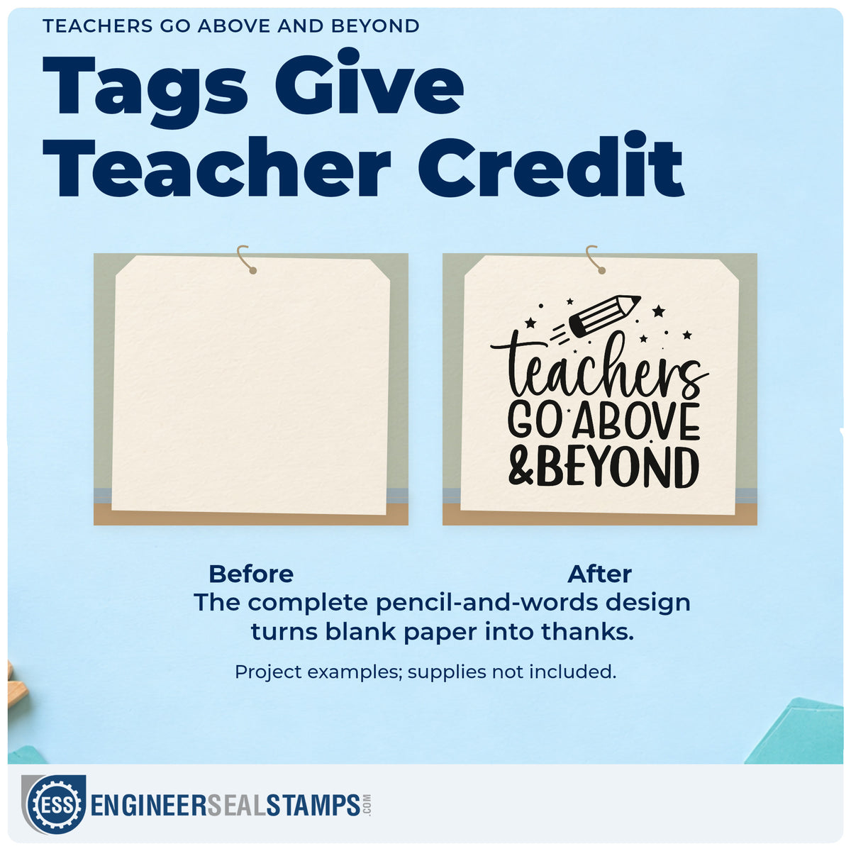 Before and after of a plain item finished with the Teachers Go Above And Beyond Duo Hand Stamp, a quick upgrade for staff lounge treat signs.