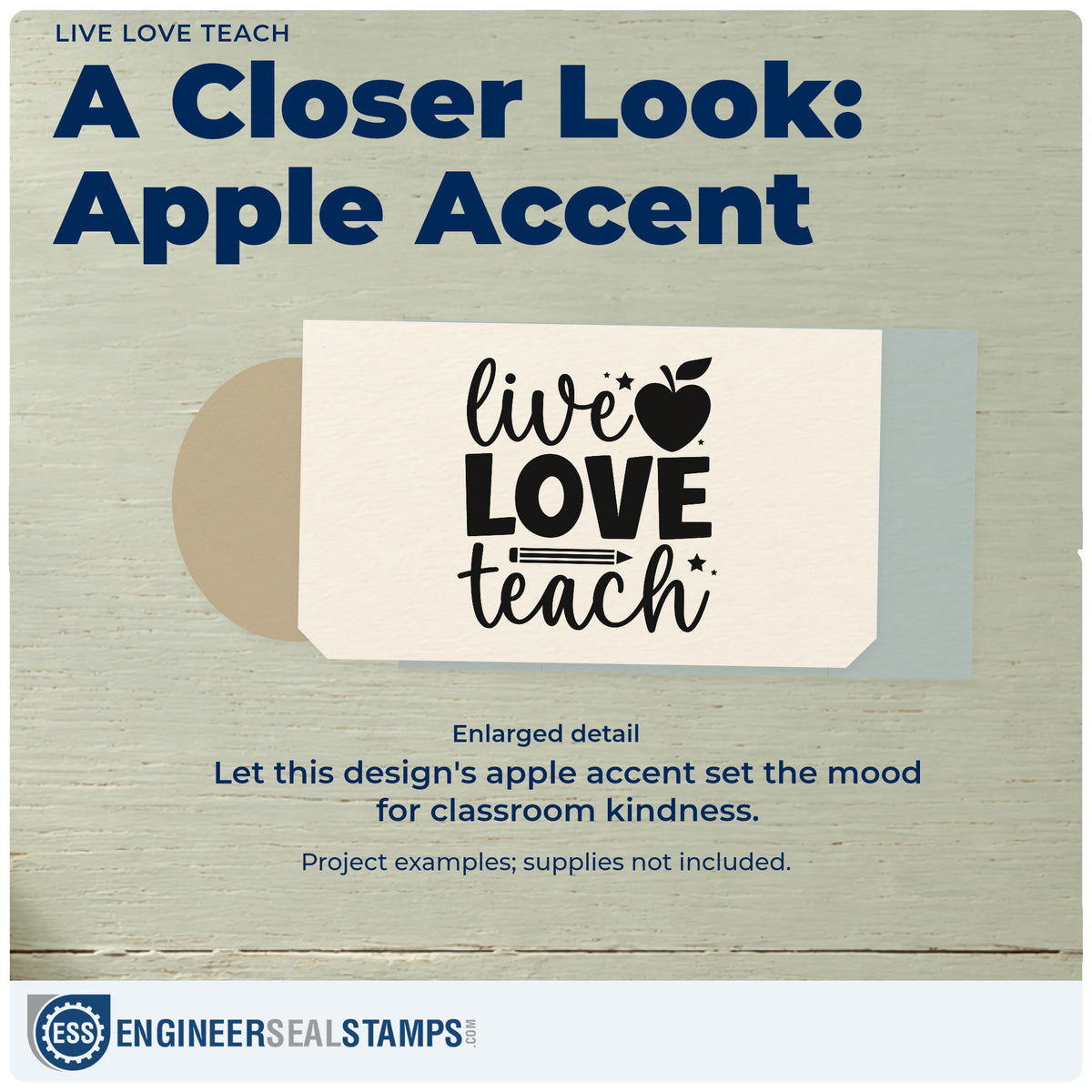 Enlarged detail of the Self-Inking Live Love Teach Apple Stamp imprint. An apple, pencil, and stars accent stacked "Live love teach" lettering.