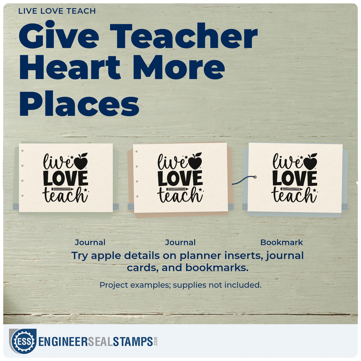 Three project examples made with the Self-Inking Live Love Teach Apple Stamp, including star chart crafts.