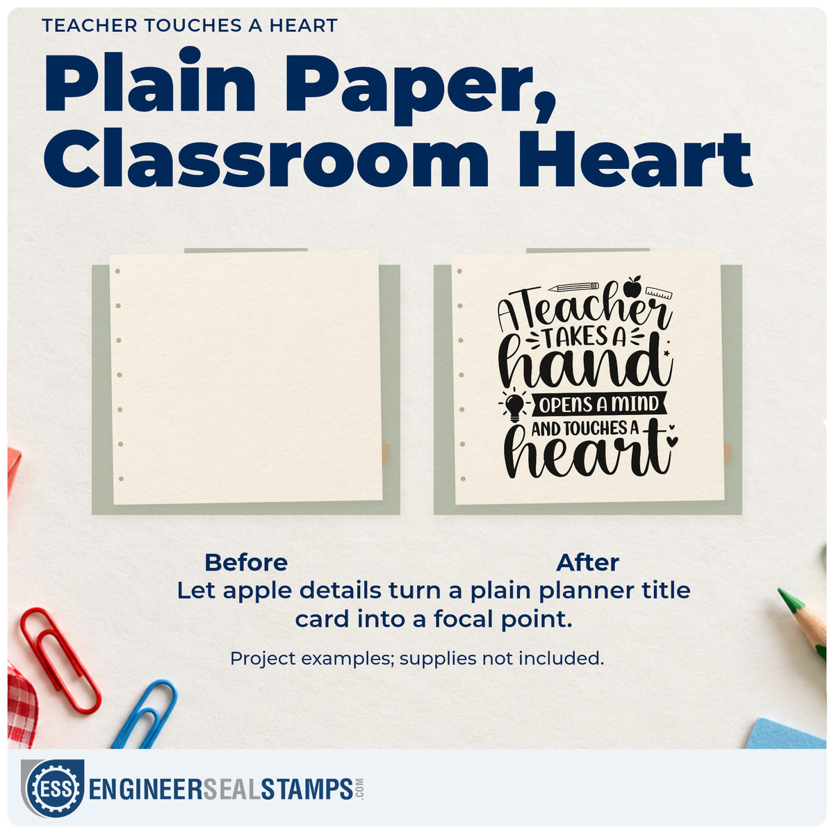 Before and after of a plain item finished with the A Teacher Takes A Hand School Tools Rubber Stamp – Duo Hand, a quick upgrade for open house banners.