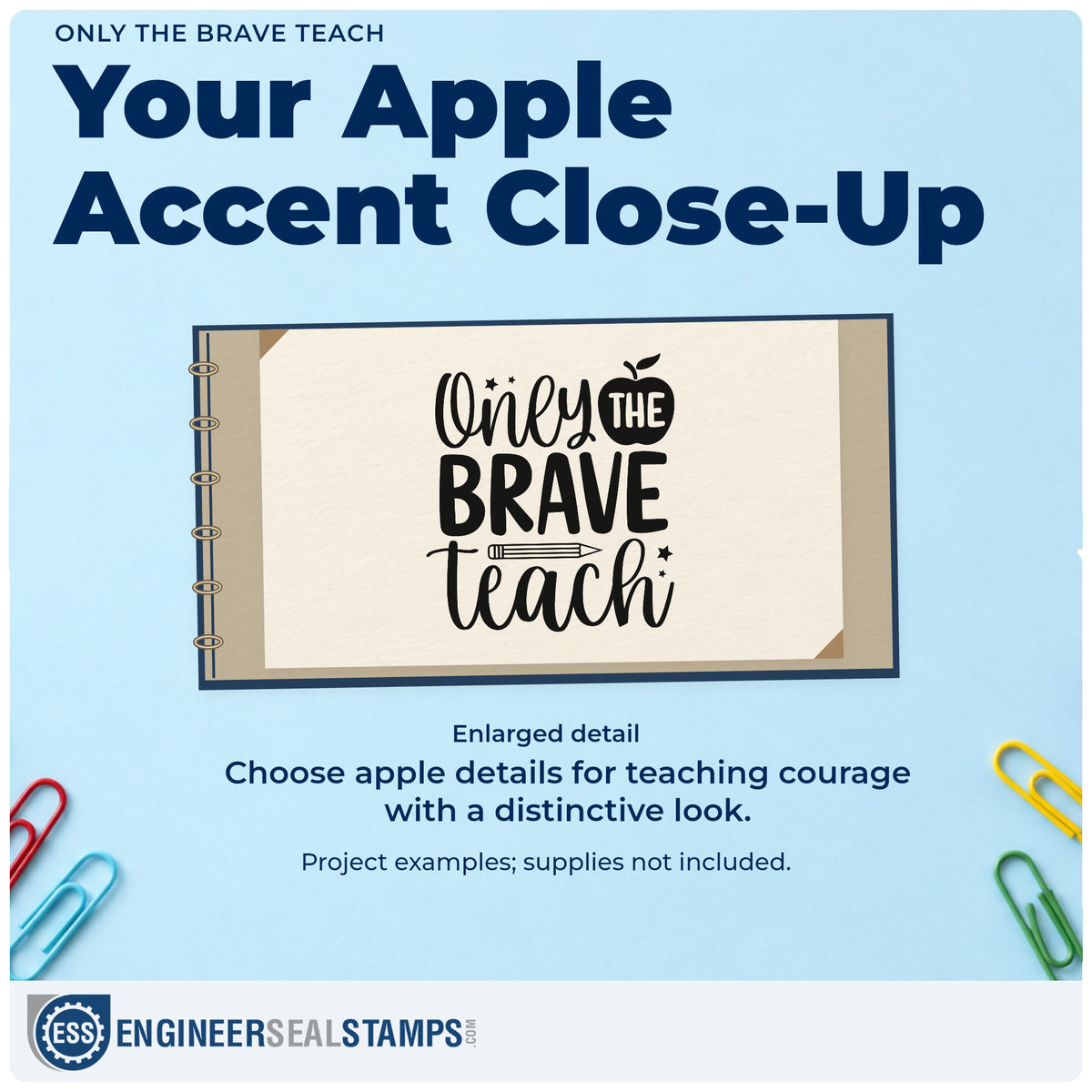 Enlarged detail of the Only The Brave Teach Apple Premium Wooden Stamp - Vintage Pro imprint. An apple, pencil, and stars accent "Only the brave teach" in mixed lettering.