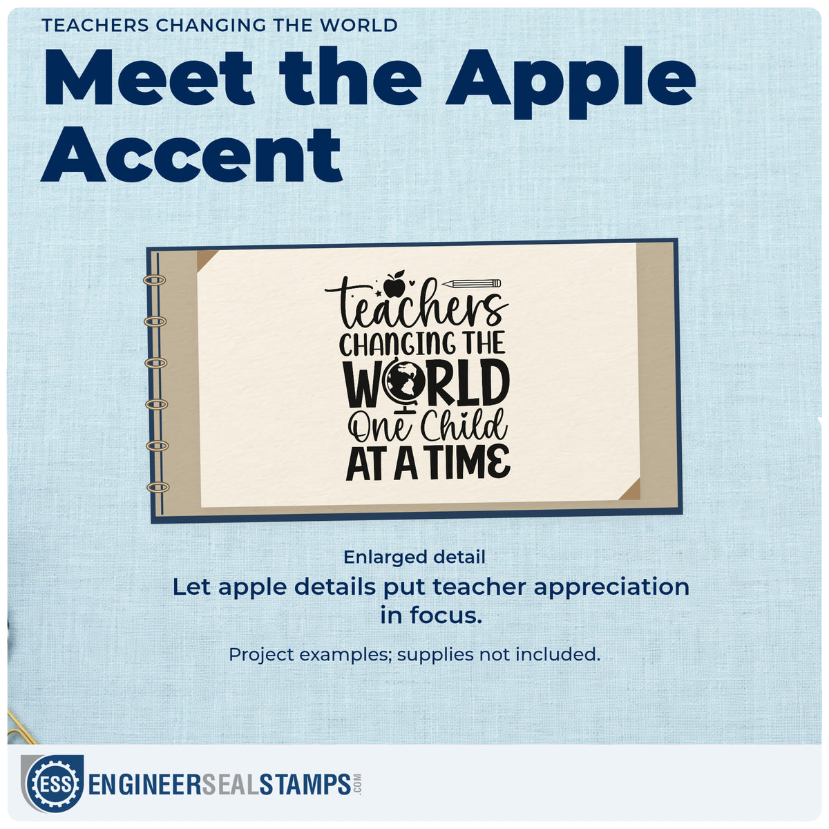 Enlarged detail of the Pre-Inked Teachers Changing The World One Child At A Time Stamp – PSI imprint. Pencils, an apple, and a globe accent "Teachers changing the world one child at a time."