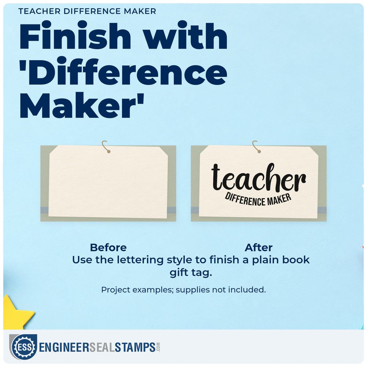Before and after of a plain item finished with the Teacher Difference Maker Lettering Pre-Inked Stamp – PSI, a quick upgrade for donor thank-you seals.