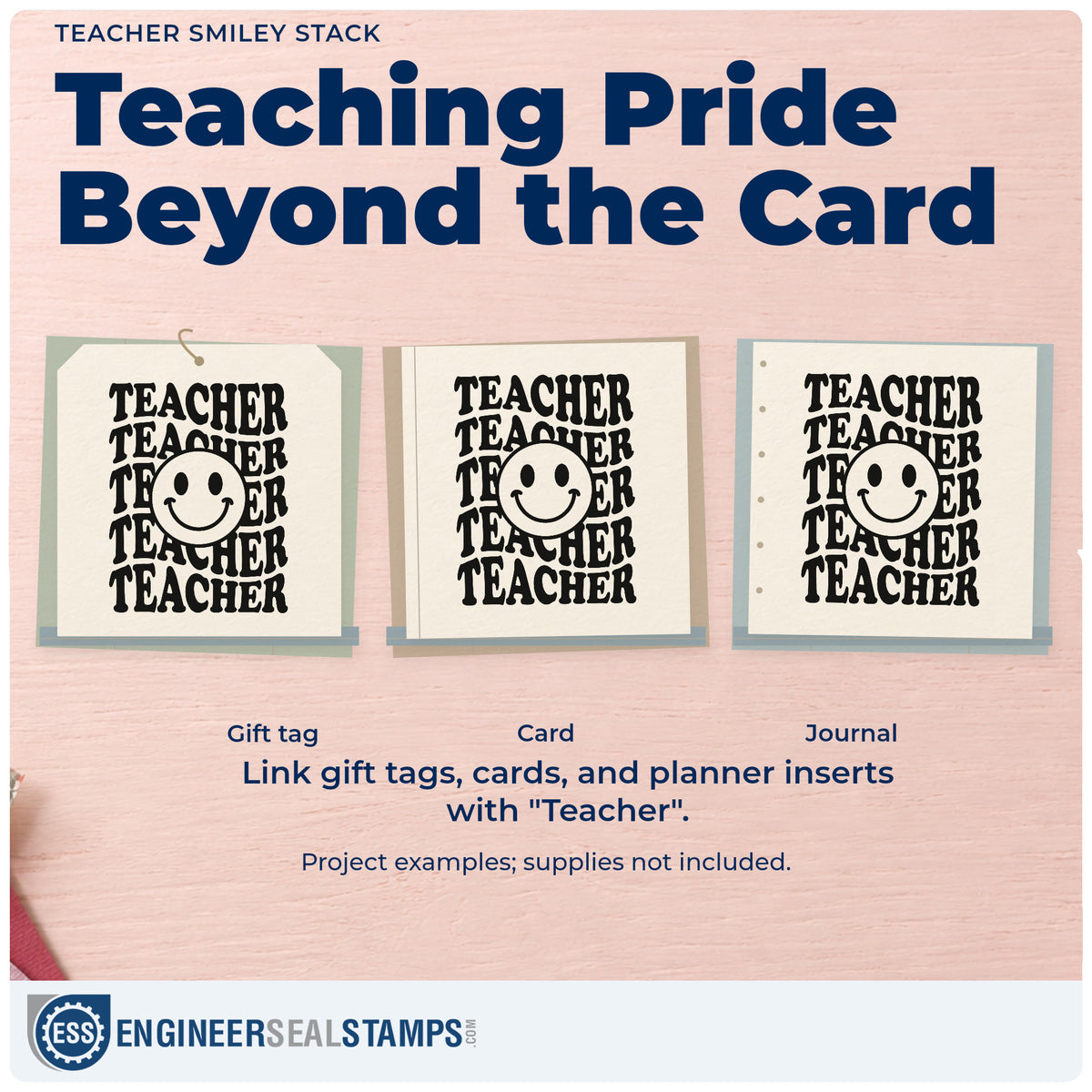 Three project examples made with the Teacher Smiley Stack Craft Stamp – Self-Inking, including emoji chart crafts.