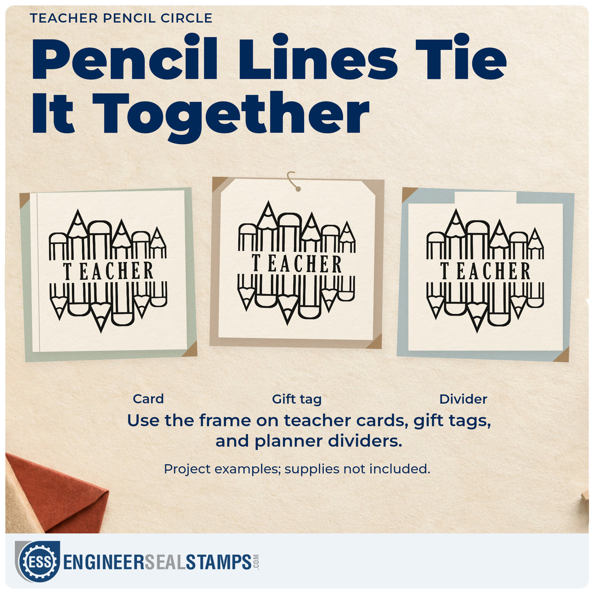 Three project examples made with the Teacher Pencil Circle Self-Inking Stamp, including coloring border crafts.