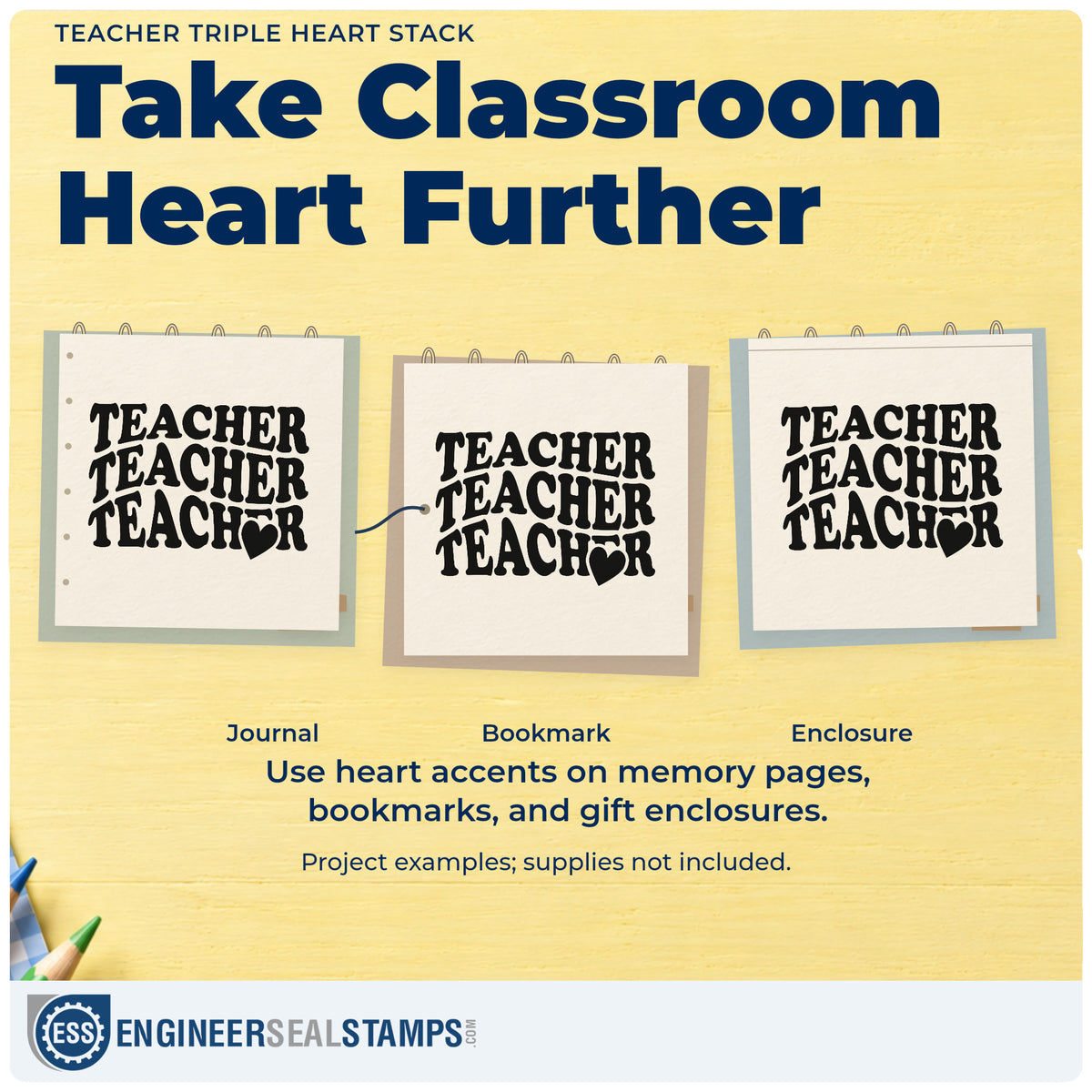 Three project examples made with the Teacher Triple Heart Stack Serif Lettering Self-Inking Stamp, including triptych craft frames.