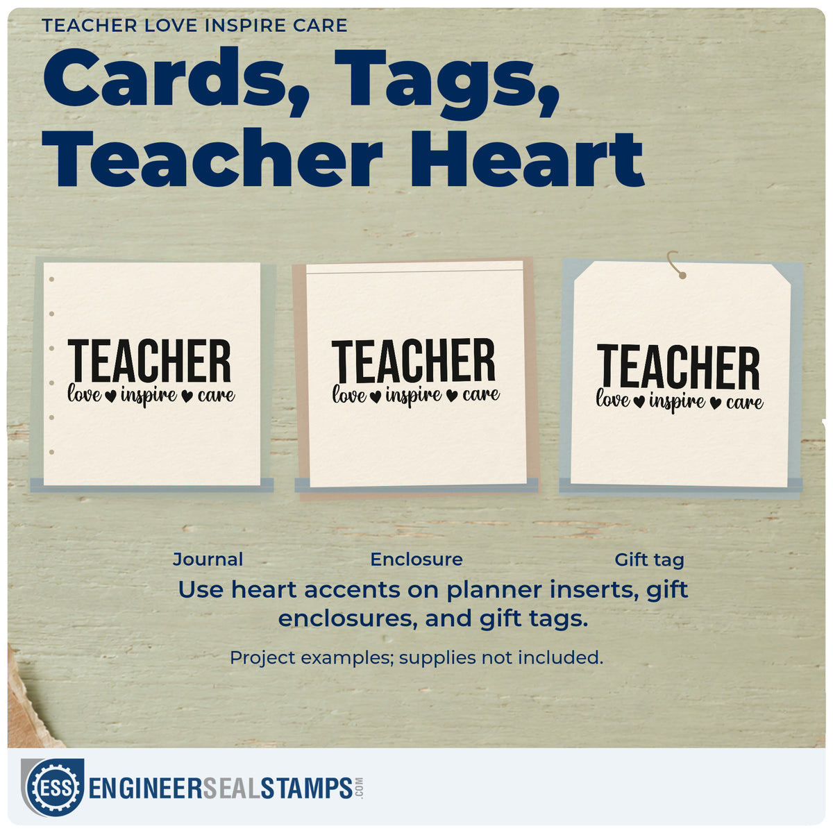 Three project examples made with the Teacher Love Inspire Care With Hearts PSI Pre-Inked Stamp, including heart cutout crafts.