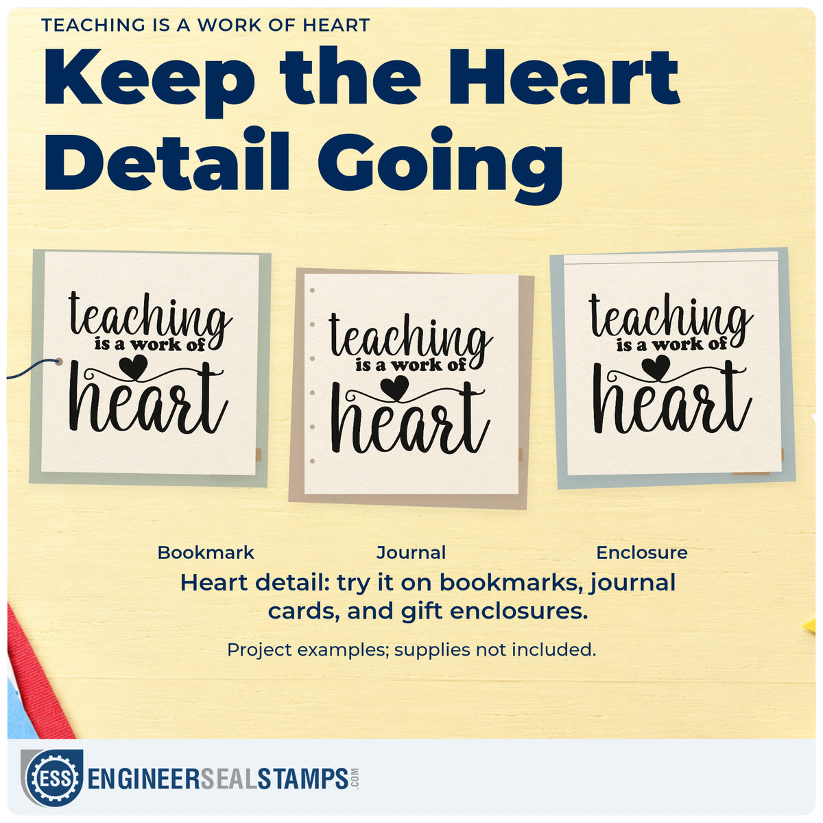Three project examples made with the Teaching Is A Work Of Heart Stamp – Wood Handle, including shadow box crafts.