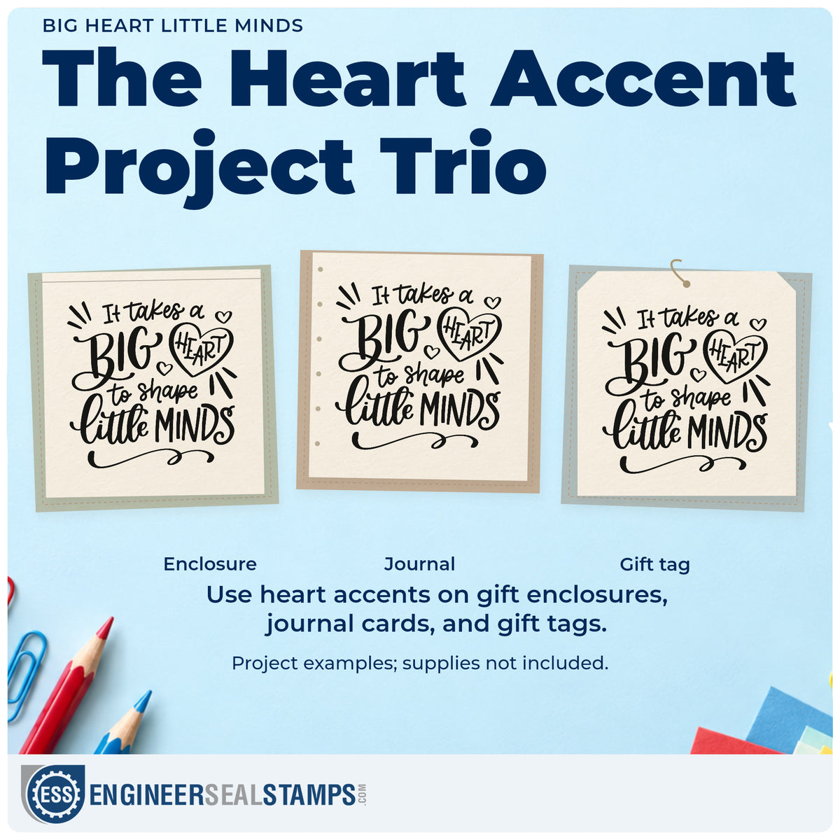 Three project examples made with the It Takes A Big Heart To Shape Little Minds Duo Hand Stamp, including coloring heart crafts.